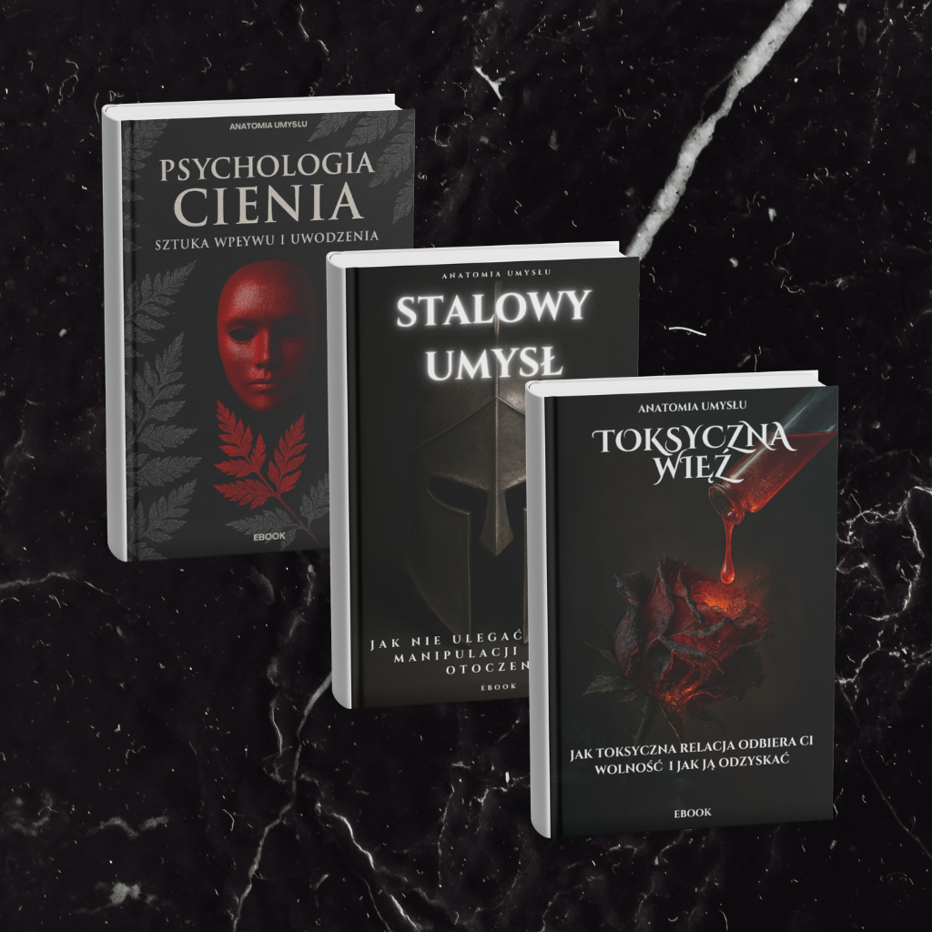 ZESTAW: PSYCHOLOGIA CIENIA + STALOWY UMYSŁ + TOKSYCZNA WIĘŹ