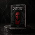 PSYCHOLOGIA CIENIA - SZTUKA WPŁYWU I UWODZENIA