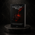 TOKSYCZNA WIĘŹ - JAK TOKSYCZNA RELACJA ODBIERA CI WOLNOŚĆ I JAK JĄ ODZYSKAĆ